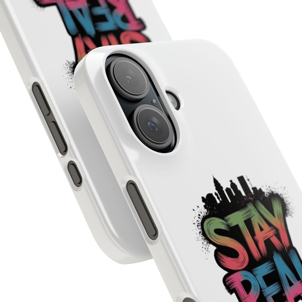Stay Real Graffiti Phone Case