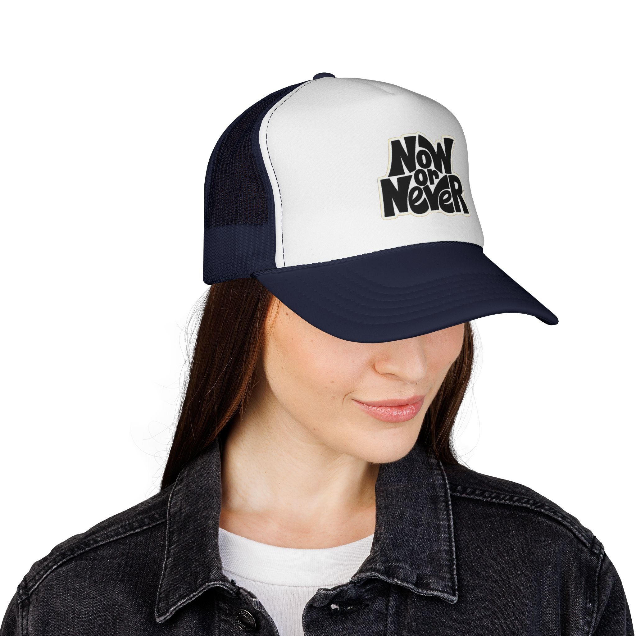 Now or Never Trucker Cap — Retro Bold Typography Mesh Hat for Motivation & Everyday Wear
