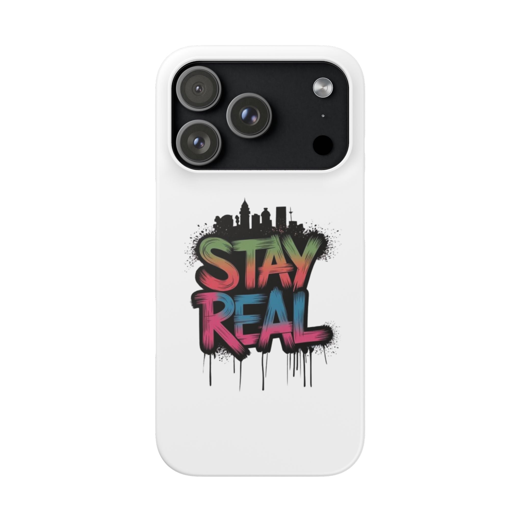 Stay Real Graffiti Phone Case
