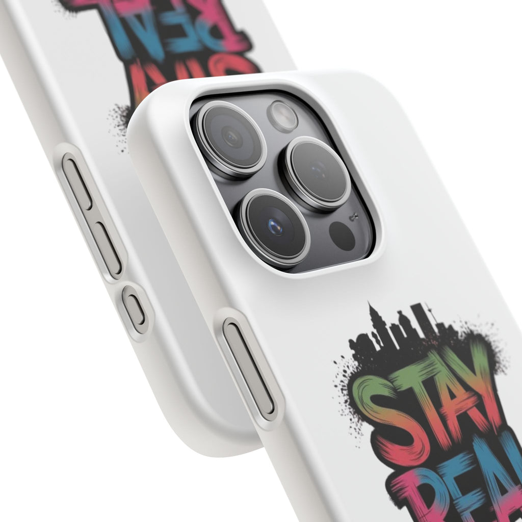 Stay Real Graffiti Phone Case