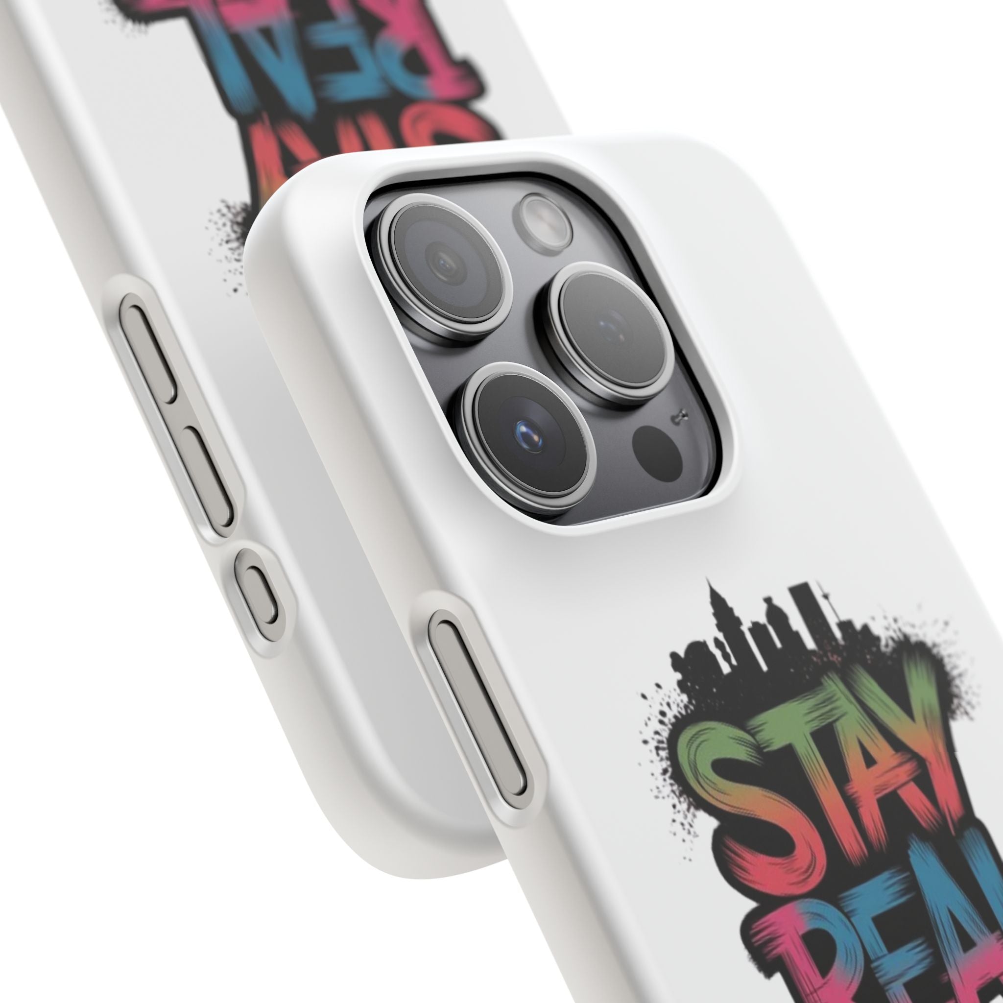 Stay Real Graffiti Phone Case
