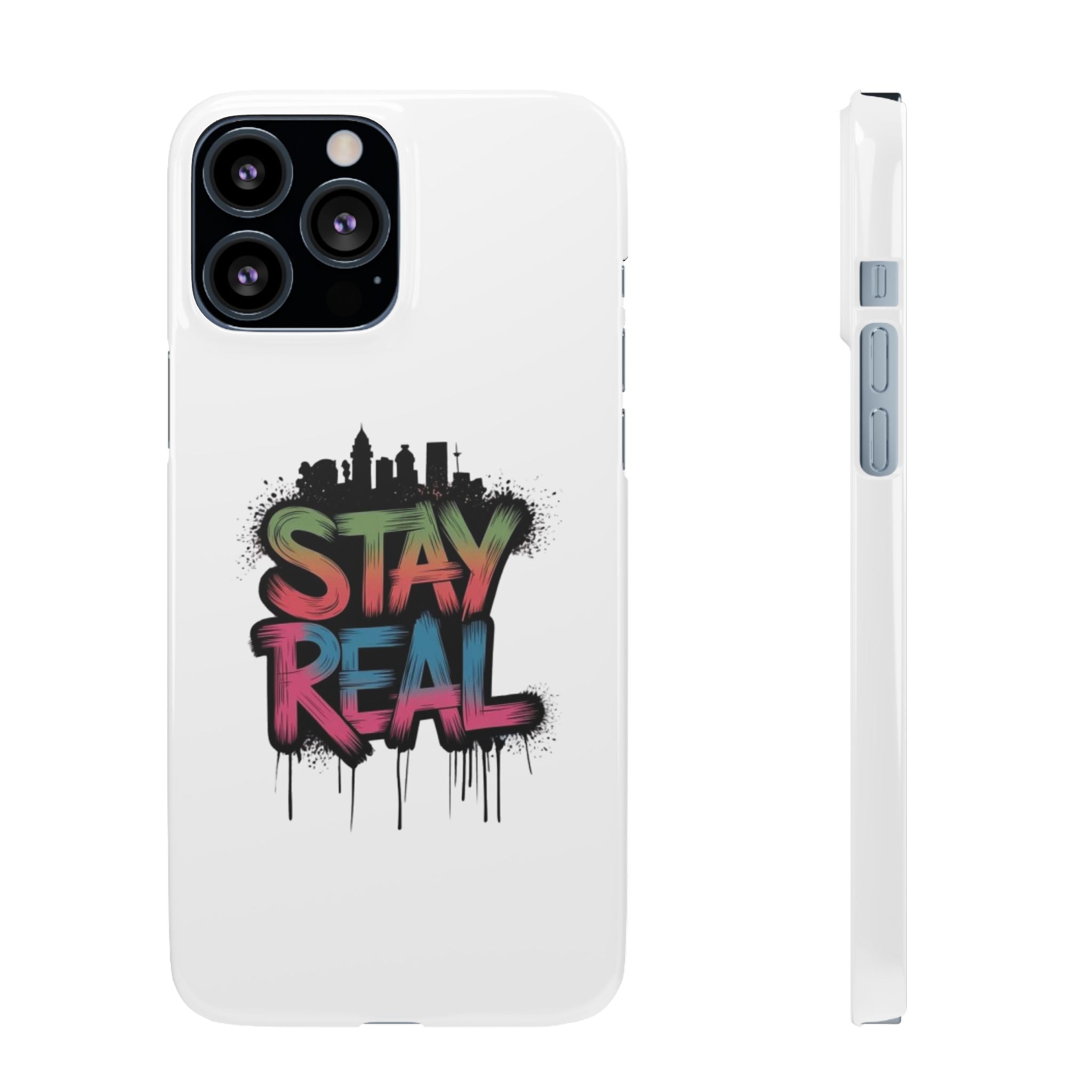 Stay Real Graffiti Phone Case