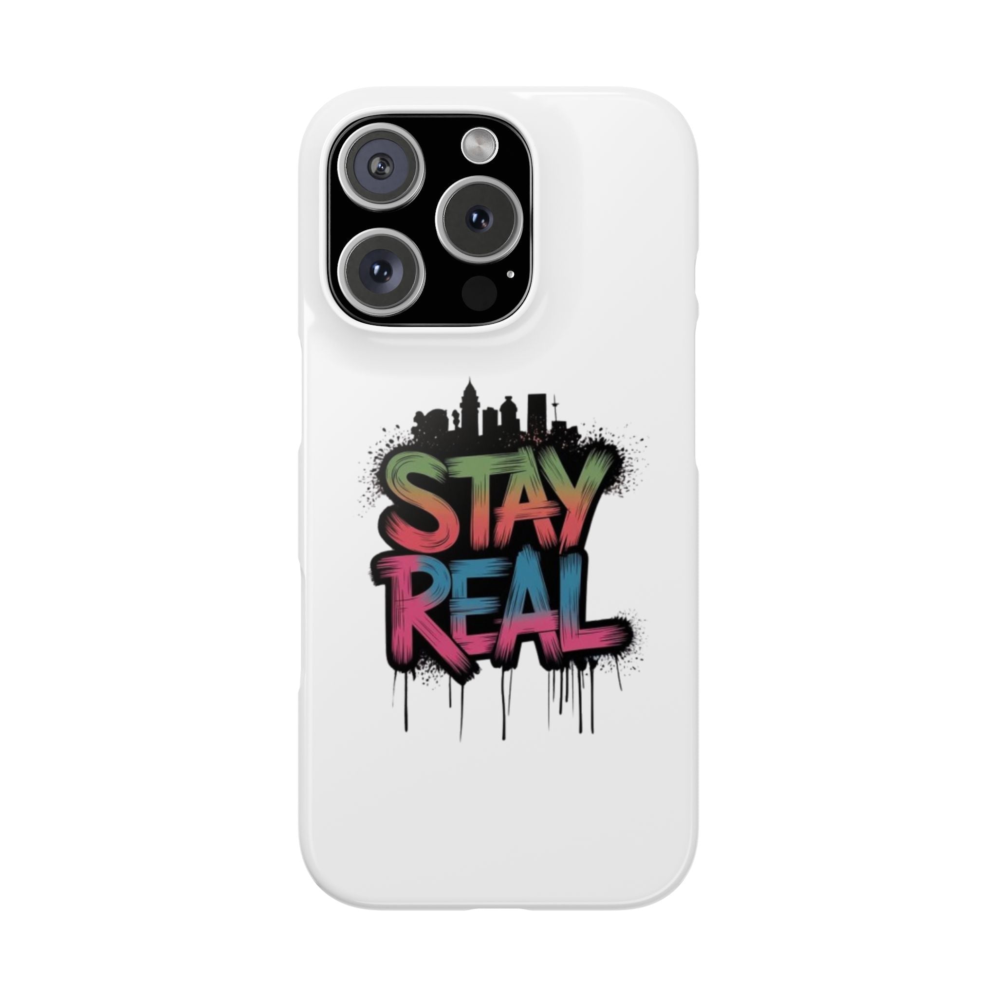Stay Real Graffiti Phone Case