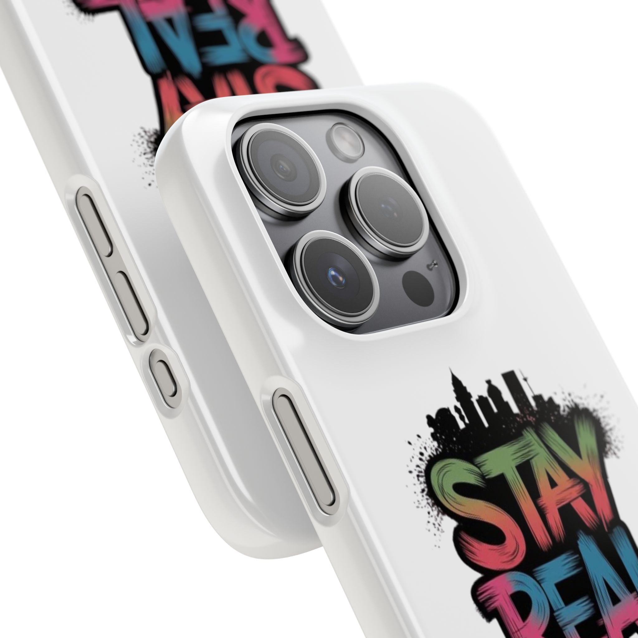 Stay Real Graffiti Phone Case