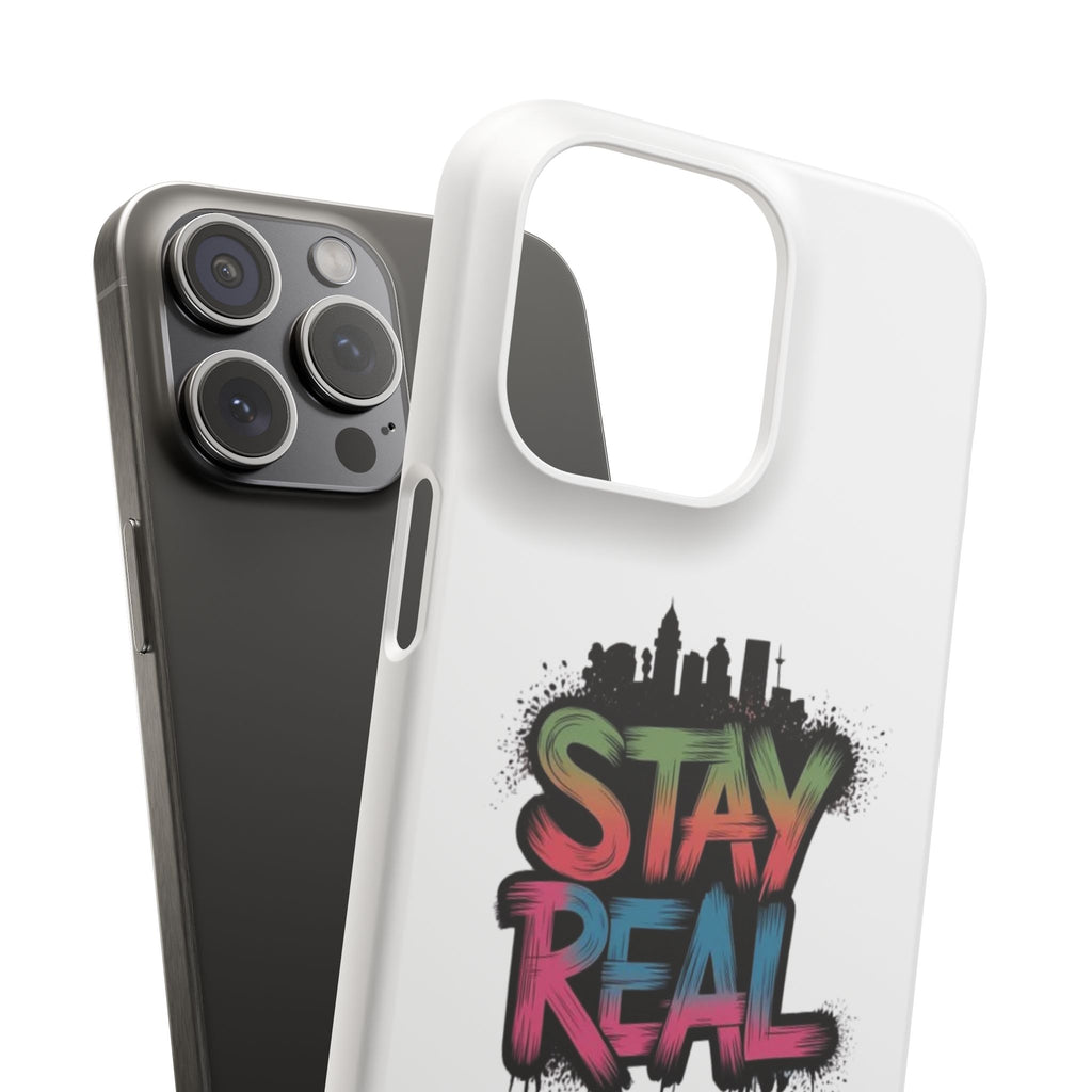 Stay Real Graffiti Phone Case