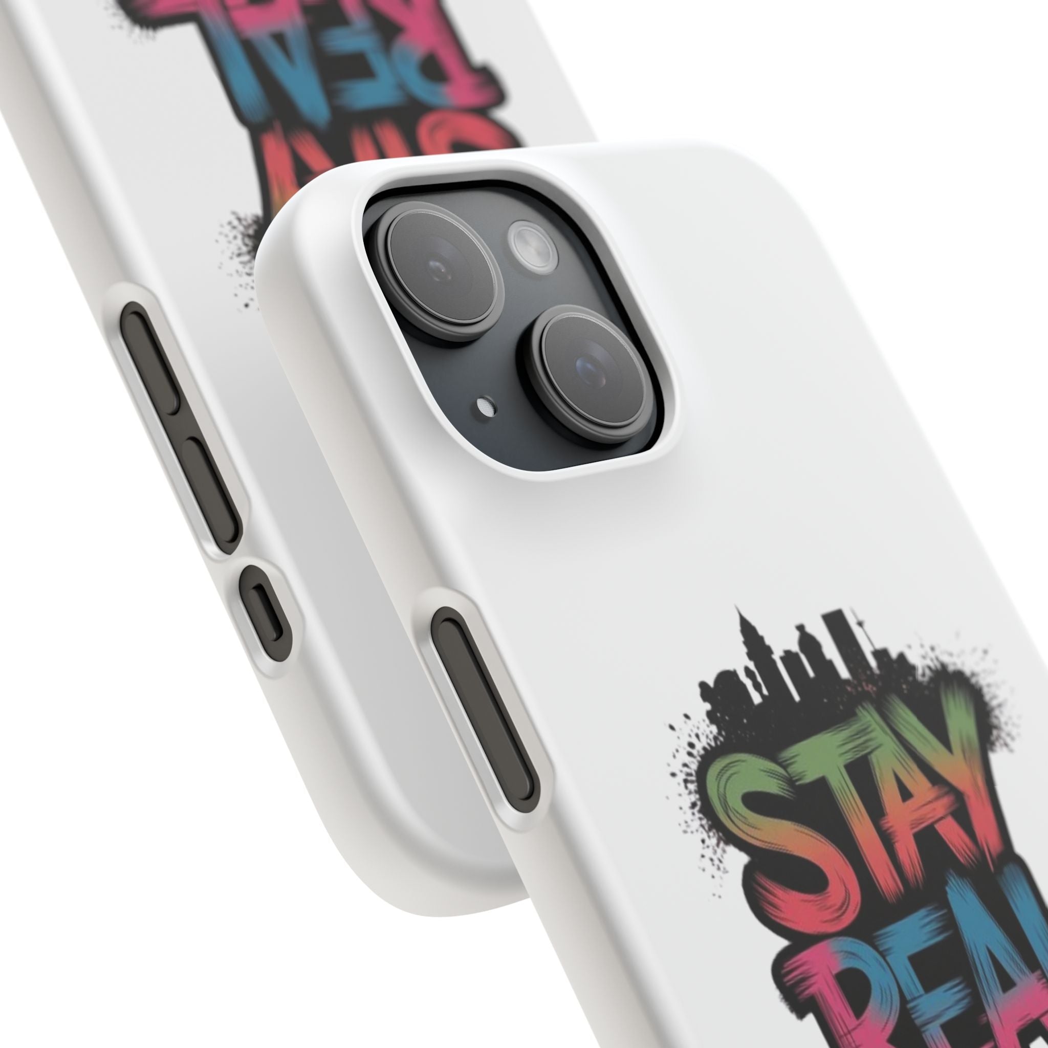 Stay Real Graffiti Phone Case