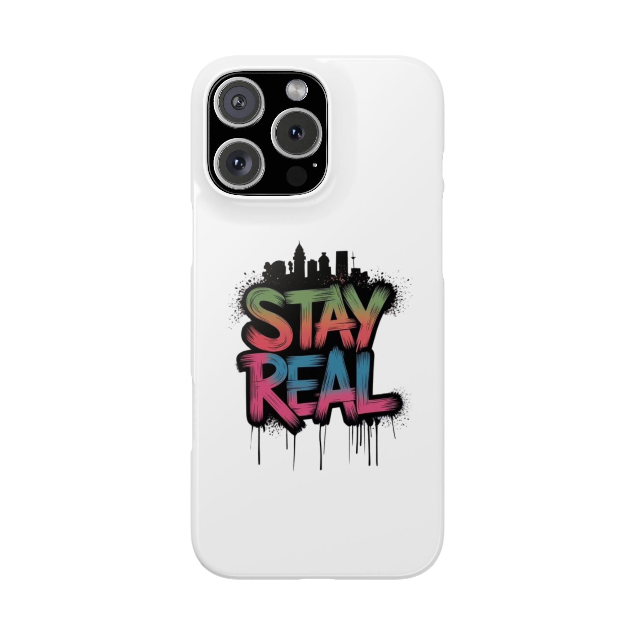Stay Real Graffiti Phone Case